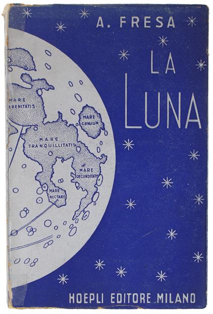 Luna. Movimenti, Configurazioni, Influenze E Culto - Alfonso Festa - copertina