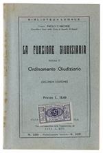 Funzione Giudiziaria. Volume 1: Ordinamento Giudiziario