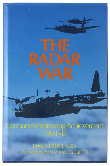 The Radar War. Germany'S Pioneering Achievement 1904-45 - copertina