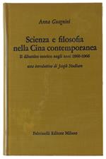 Scienza E Filosofia Nella Cina Contemporanea. Il Dibattito Teorico Negli Anni 1960-1966. Nota Introduttiva Di Joseph Needham