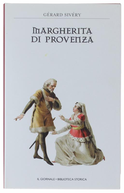 Margherita Di Provenza [Come Nuovo] - Gérard Sivéry - copertina