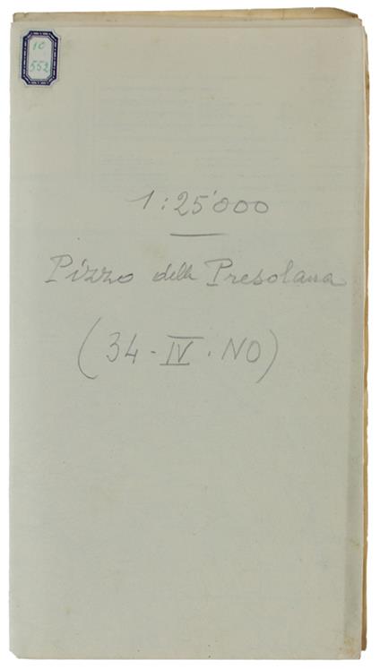 Pizzo Della Presolana. F° 34 Iv.N.O. Della Carta D'Italia. Scala 1:25.000 - copertina