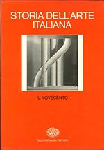 STORIA DELL'ARTE ITALIANA. Volume 7. Il Novecento