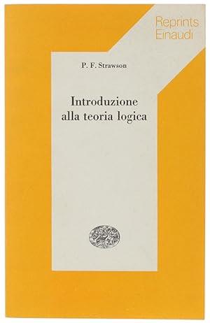 Introduzione Alla Teoria Logica - Peter F. Strawson - copertina