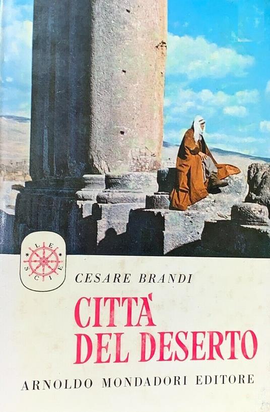 Città Del Deserto - Cesare Brandi - copertina