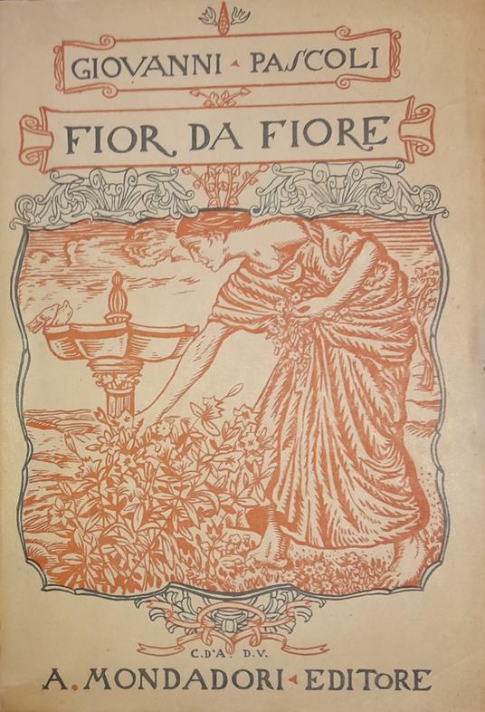 FIOR DA FIORE. Edizioni per le scuole medie. Antologia rinnovata e ampliata - Giovanni Pascoli - copertina