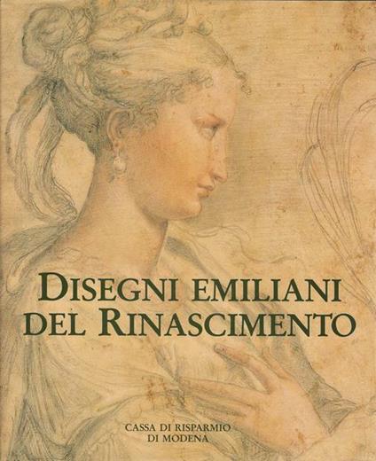 Disegni Emiliani Del Rinascimento - copertina