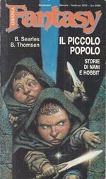 Urania Fantasy N.57 Il Piccolo Popolo- Searles Thomsen- Mondadori- 1993- Xfs