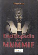 Enciclopedia Delle Mummie - Filippo Di Leo - Free Books