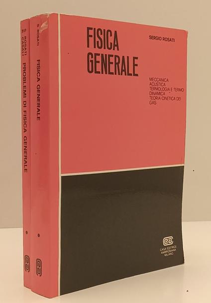 Fisica Generale + Problemi 2 Volumi - Rosati Casali - Ambrosiana- - copertina