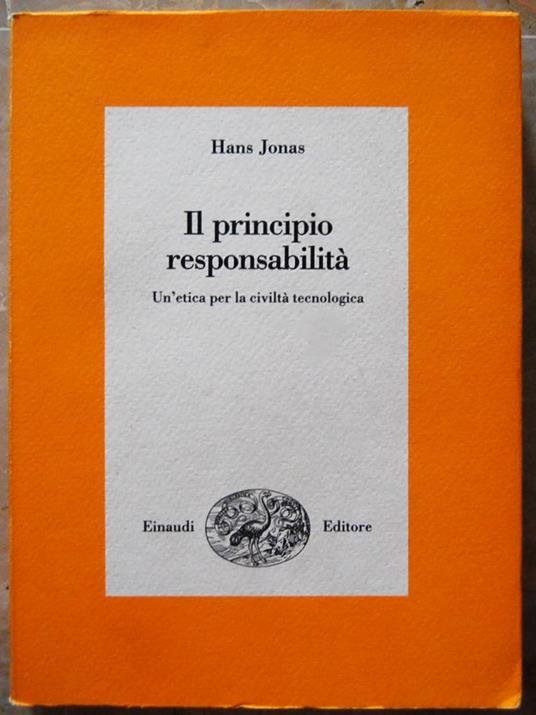 Il Principio Responsabilta'. Un'Etica Per La Civilta' Tecnologica - Hans Jonas - copertina