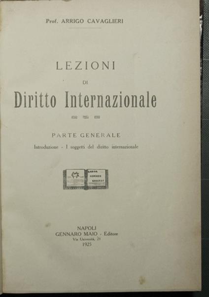 Lezioni di diritto internazionale - Parte generale - Arrigo Cavalieri - copertina