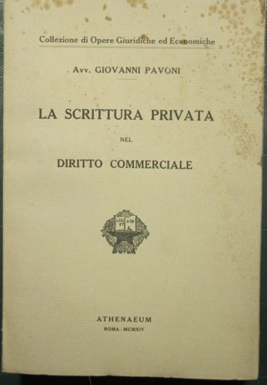 scrittura privata nel diritto commerciale - Giovanni Pavone - copertina