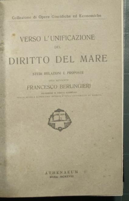 Verso l'unificazione del diritto del mare - Francesco Berlingieri - copertina