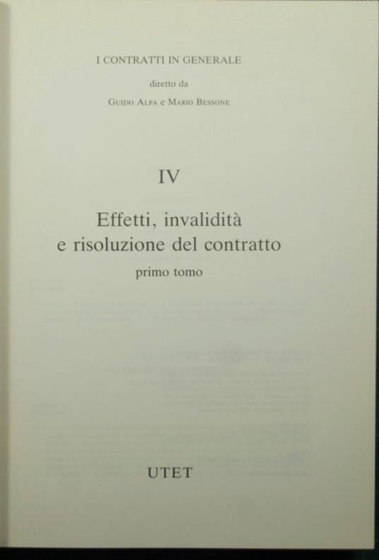 I contratti in generale - IV Effetti, invalidità e risoluzione del contratto - copertina