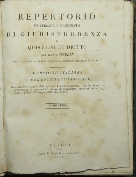 Repertorio universale e ragionato di giurisprudenza e quistioni di diritto - Merlin - copertina