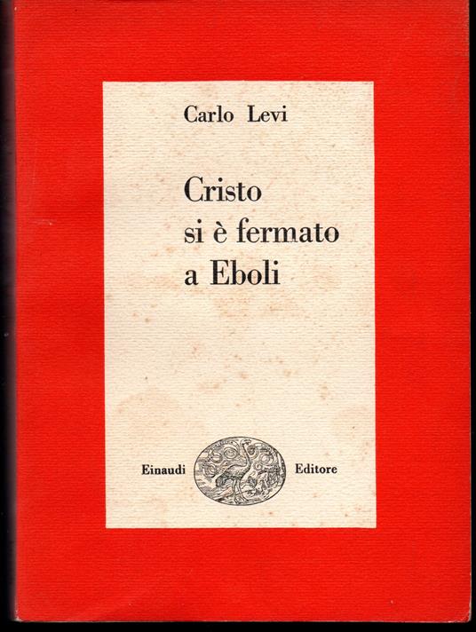 Cristo si è fermato a Eboli - Carlo Levi - copertina