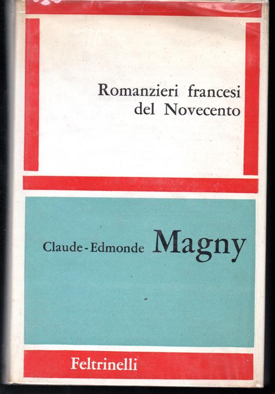 Romanzieri francesi del Novecento - Claude-Edmonde Magny - copertina