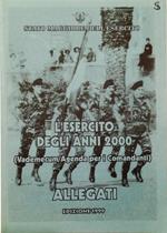 L' Esercito degli anni 2000 (Vademecum/Agenda per i Comandanti) Allegati Edizione 1999