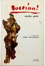 Boccioni cento anni