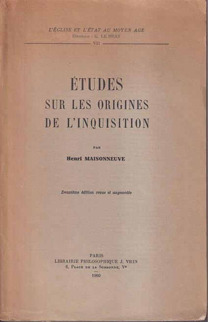 Etudes sur les origines de l'inquisition - copertina