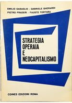 Strategia operaia e neocapitalismo