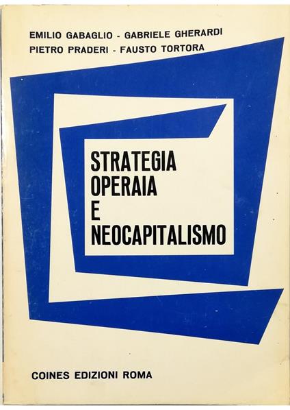 Strategia operaia e neocapitalismo - copertina