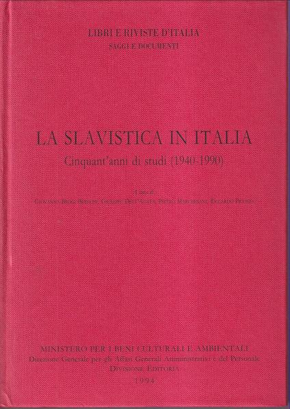 slavistica in Italia Cinquant'anni di studi (1940-1990) - copertina