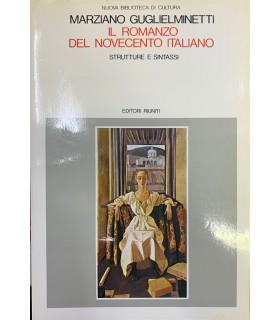 Il romanzo del novecento italiano - Marziano Guglielminetti - copertina