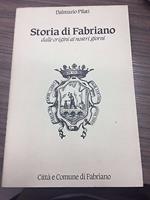 Storia di Fabriano dalle origini ai nostri giorni