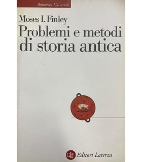 Problemi e metodi di storia antica - Moses I. Finley - copertina