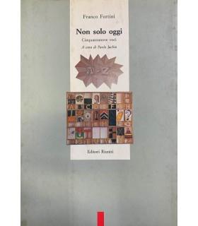 Non solo oggi - Franco Fortini - copertina