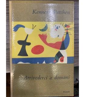 Arrivederci a domani - Kenneth Patchen - copertina