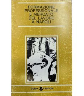 Formazione professionale e mercato del lavoro a Napoli - copertina
