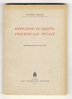 Istituzioni di diritto processuale penale. Dodicesima edizione aggiornata