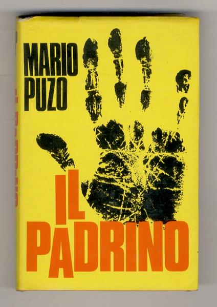 Il Padrino. Romanzo. Traduzione dall'inglese di Mercedes Giardini - Mario Puzo - copertina