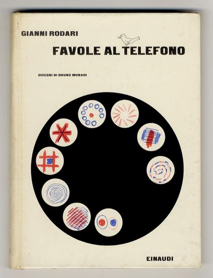 Favole al telefono. Disegni di Bruno Munari - Gianni Rodari - copertina