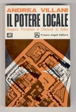 Il potere locale. Regioni, province e comuni in Italia