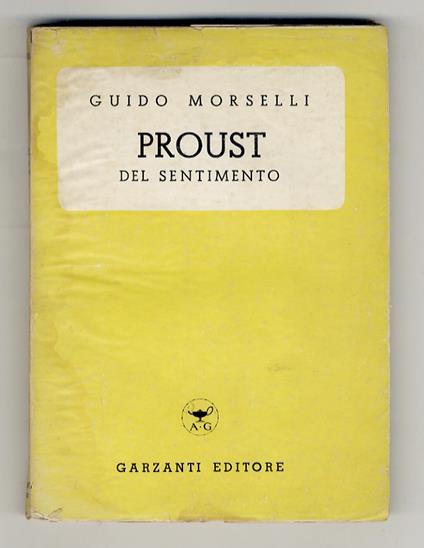 Proust o del sentimento - Guido Morselli - copertina