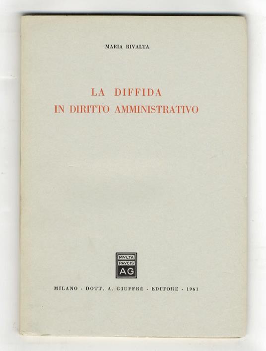 diffida in diritto amministrativo - Daria Rivalta - copertina