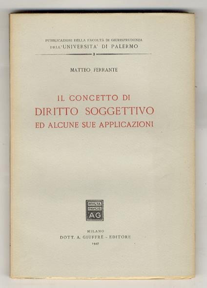 Il concetto di diritto soggettivo ed alcune sue applicazioni - copertina