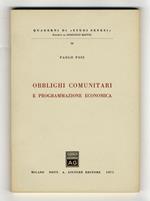 Obblighi comunitari e programmazione economica