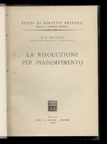 interpretazione della legge. Con particolare riguardo ai rapporti fra interpretazione autentica e giurisprudenziale - Giovanni Galloni - copertina