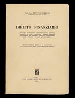 Diritto finanziario. [...] Seconda edizione riveduta ed aggiornata con la legge 5 gennaio 1956 n. 1, sulla perequazione tributaria