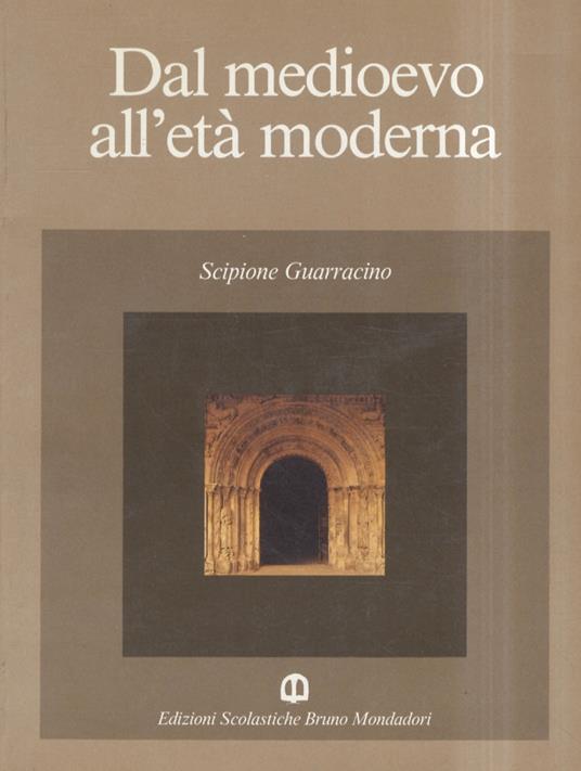 Dal medioevo all'età moderna - S. Guarracino - copertina