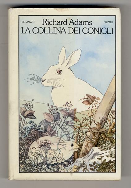 collina dei conigli. Traduzione di Pier Francesco Paolini - Richard Adams - copertina