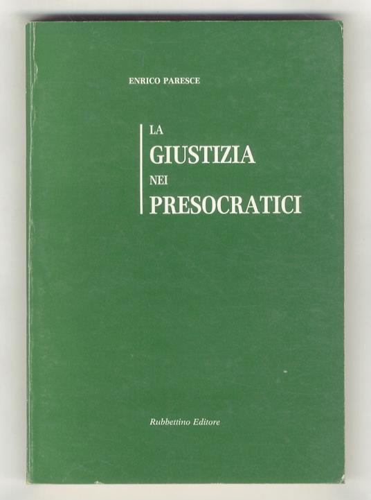 giustizia nei presocratici - Enrico Paresce - copertina