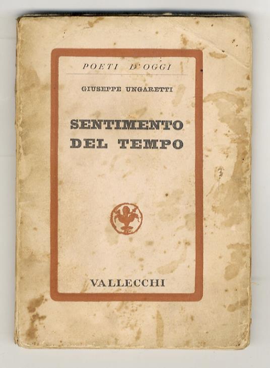 Sentimento del tempo. Con un saggio di Alfredo Gargiulo - Giuseppe Ungaretti - copertina