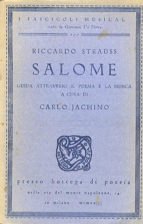 Riccardo Strauss. Salomè. Guida attraverso il poema e la musica (...) - copertina