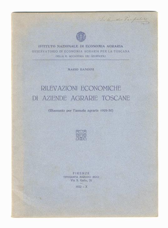 Rilevazioni economiche di aziende agrarie toscane. (Riassunti per le annate agrarie 1929-30, 1930-31 e 1931-32) - Mario Bandini - copertina